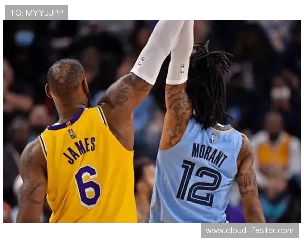 灰熊鏖战湖人巅峰对决爆发年轻劲旅挑战豪门底蕴争锋洛杉矶再起风云